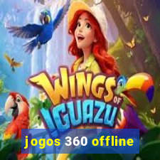 jogos 360 offline